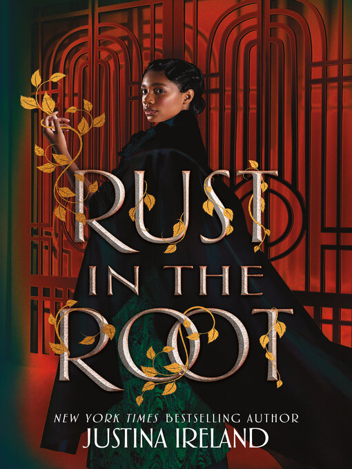 Title details for Rust in the Root by Justina Ireland - Wait list